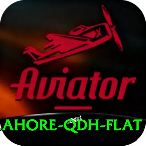 lahore qdh flat Ultimate v2.1.7 - 2